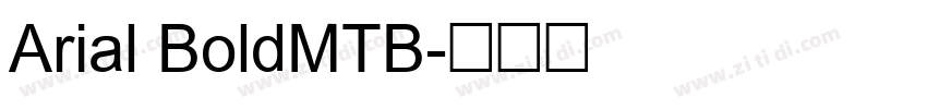 Arial BoldMTB字体转换